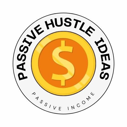 Passive Hustle Ideas